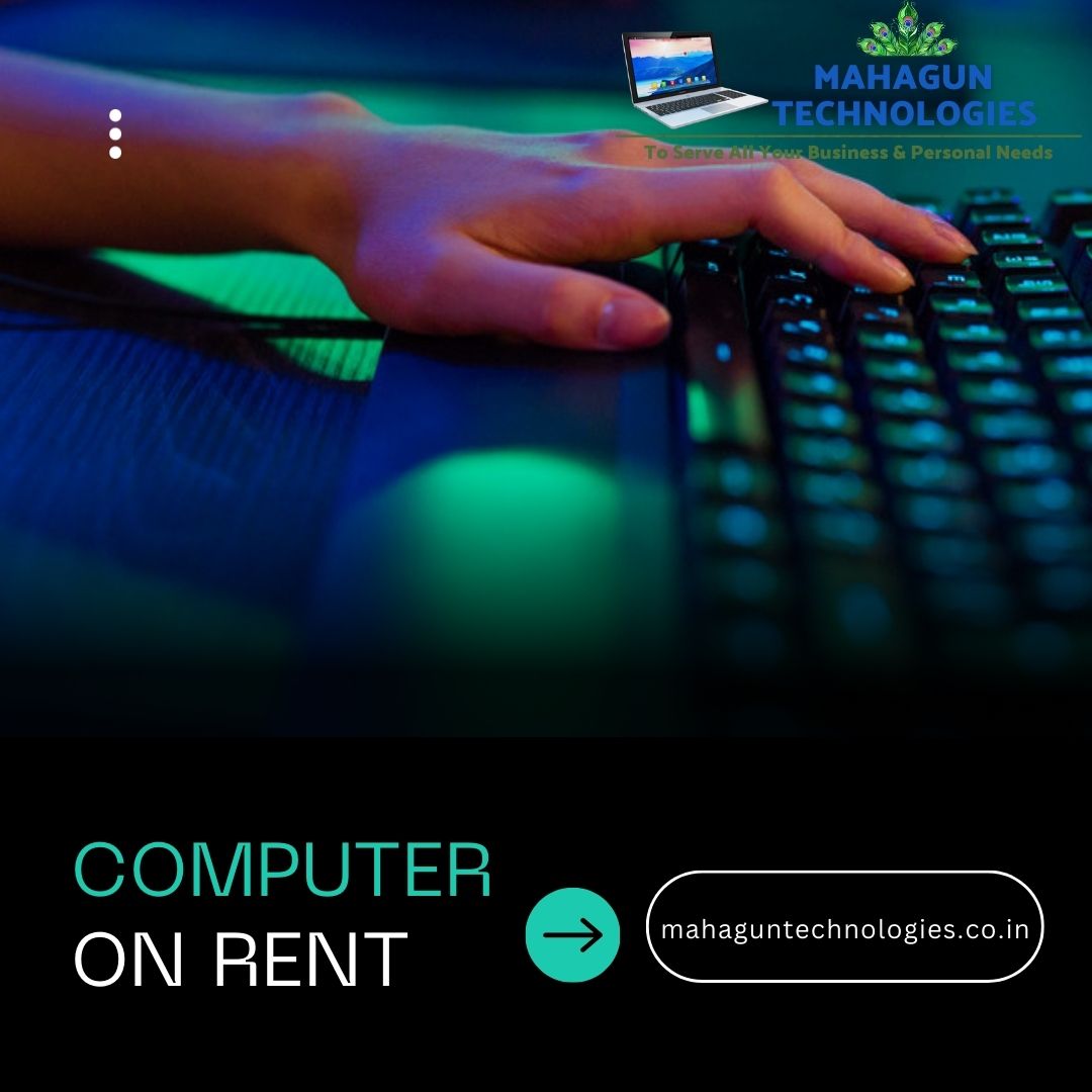 Computer System on Rent in Delhi for office